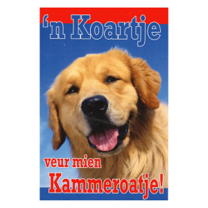 Wenskaart Gronings – ’n Koartje veur mien Kammeroatje!